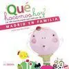 ¿Qué Hacemos Hoy?