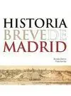 Historia Breve de Madrid