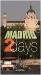 Madrid In 2 Days