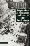 LEYENDAS E  HISTORIAS DEL BARRIO DE LAS LETRAS