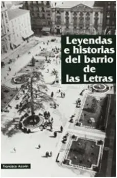 Leyendas e Historias del Barrio de las Letras