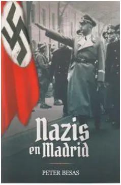 Nazis en Madrid