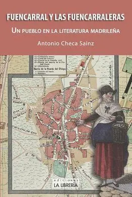 Fuencarral y las Fuencarraleras
