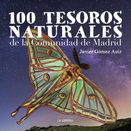 100 Tesoros Naturales de la Comunidad de Madrid