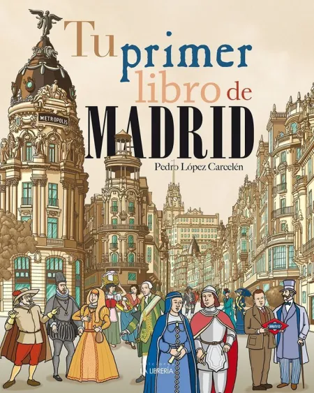 Tu Primer Libro de Madrid
