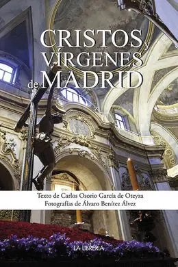 Cristos y Vírgenes de Madrid