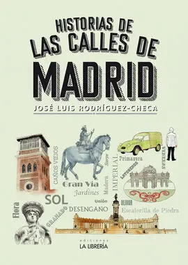Historias de las Calles de Madrid