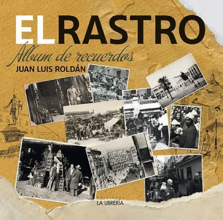 El Rastro Albúm de Recuerdos