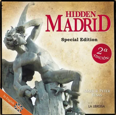 Hidden Madrid. Special Edition