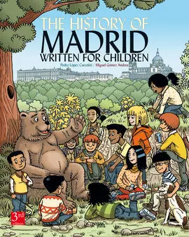 The History Of Madrid Written For Children