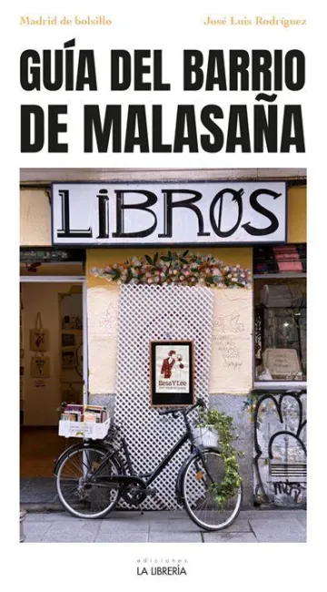 Barrio de Malasaña. Madrid de Bolsillo
