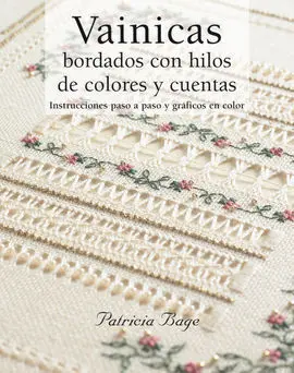 Vainicas/Bordados con Hilos de Colores y...