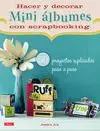 Hacer y Decorar Mini Álbumes con Scrapbooking