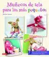 Muñecos de Tela para los Más Pequeños