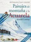 Paisajes de Montaña a la Acuarela
