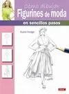 Cómo Dibujar Figurines de Moda en Sencillos..