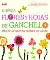 Nuevas Flores y Hojas de Ganchillo