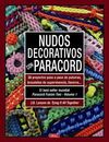 NUDOS DECORATIVOS CON PARACORD