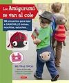 LOS AMIGURUMIS SE VAN AL COLE