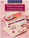TARJETAS ARTESANALES CON MATERIALES RECICLADOS