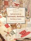 APLICACIONES DE PATCHWORK Y BORDADOS HECHOS A MANO