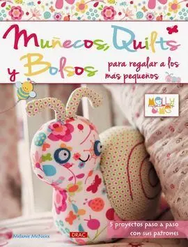 Muñecos, Quilts y Bolsos para Regalar a los Mas Pequeños