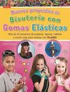 NUEVOS PROYECTOS DE BISUTERÍA CON GOMAS ELÁSTICAS