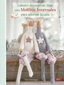 Labores Decorativas Tilda con Motivos Invernales para Decorar la Casa