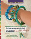 PULSERAS DE LA AMISTAD ANUDADAS. NUEVAS IDEAS