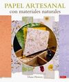 PAPEL ARTESANAL CON MATERIALES NATURALES