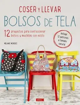 Coser y Llevar Bolsos de Tela