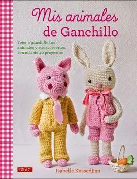 Mis Animales de Ganchillo