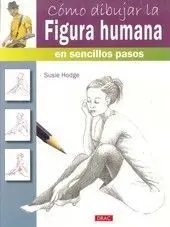 Como Dibujar la Figura Humana en Sencillos Pasos
