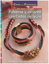 PULSERAS Y COLLARES CON CINTAS DE LYCRA