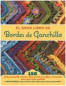 El Gran Libro de Bordes de Ganchillo