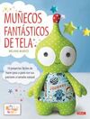 MUÑECOS FANTASTICOS DE TELA
