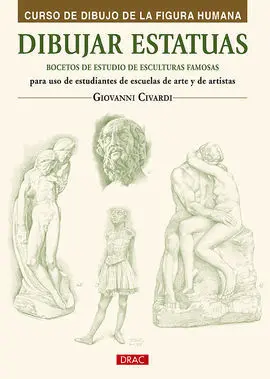 Dibujar Estatuas. Bocetos de Estudio de Esculturas
