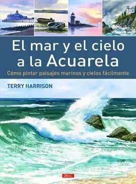 El Mar y el Cielo a la Acuarela