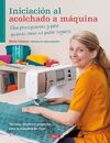 INICIACIÓN AL ACOLCHADO A MÁQUINA
