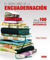 EL GRAN LIBRO DE LA ENCUADERNACIÓN