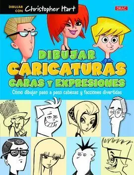 Dibujar Caricaturas Caras y Expresiones