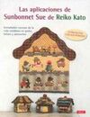 LAS APLICACIONES DE SUNBONNET SUE DE REIKO KATO