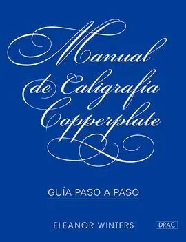 Manual de Caligrafia Copperplate/Guia Paso a Paso
