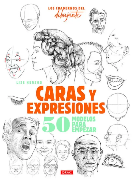 Caras y Expresiones / 50 Modelos para Empezar