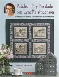 Patchwork y Bordado con Lynette Anderson