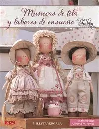 Muñecas de Tela y Labores de Ensueño