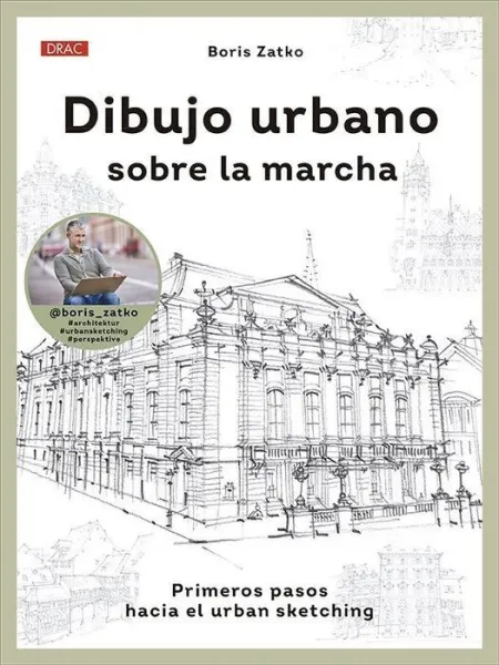 Dibujo Urbano Sobre la Marcha