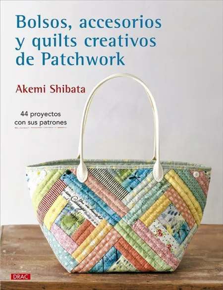 Bolsos, Accesorios y Quilts Creativos de Patchwork