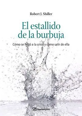 El Estallido de la Burbuja