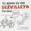 Tu Mundo en una Servilleta